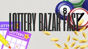 Lottery Bazar Fast