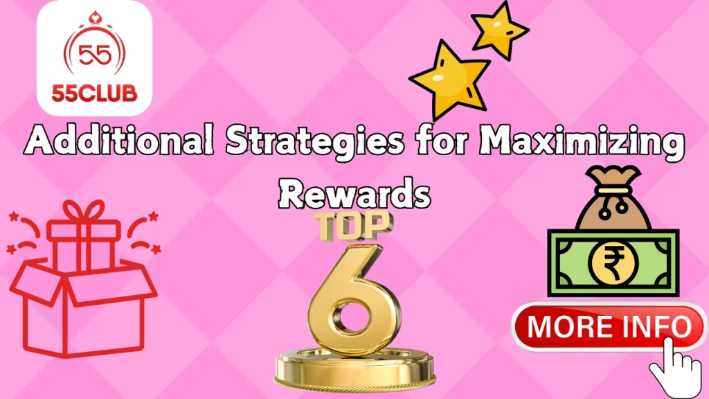 Additional 55 games strategies and rewards