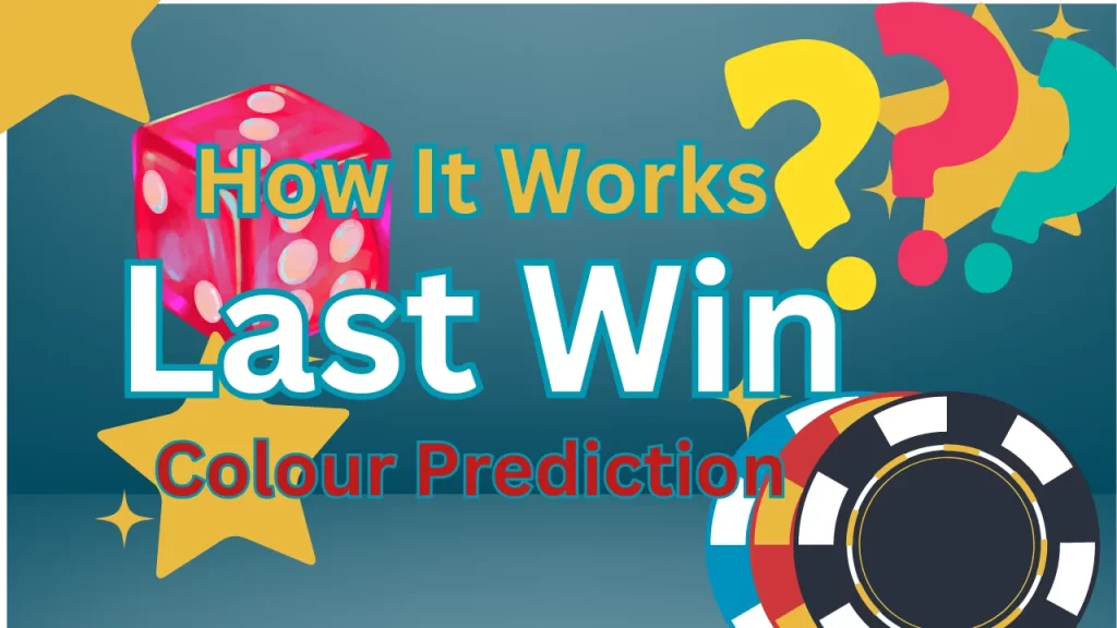 How Last Win Colour Prediction Works