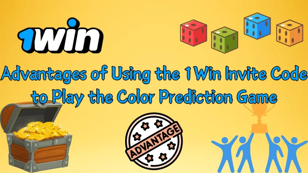 illustration text 'Advantages of Using the 1Win Invite Code to Play the Color Prediction Game'