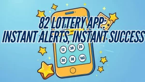 82 Lottery Download App