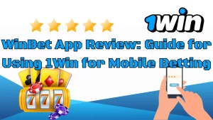 illustration text 'WinBet App Review: Guide for Using 1Win for Mobile Betting'