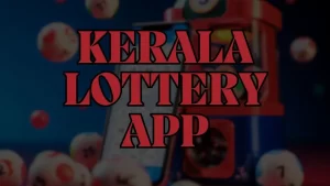 Kerala Lottery App